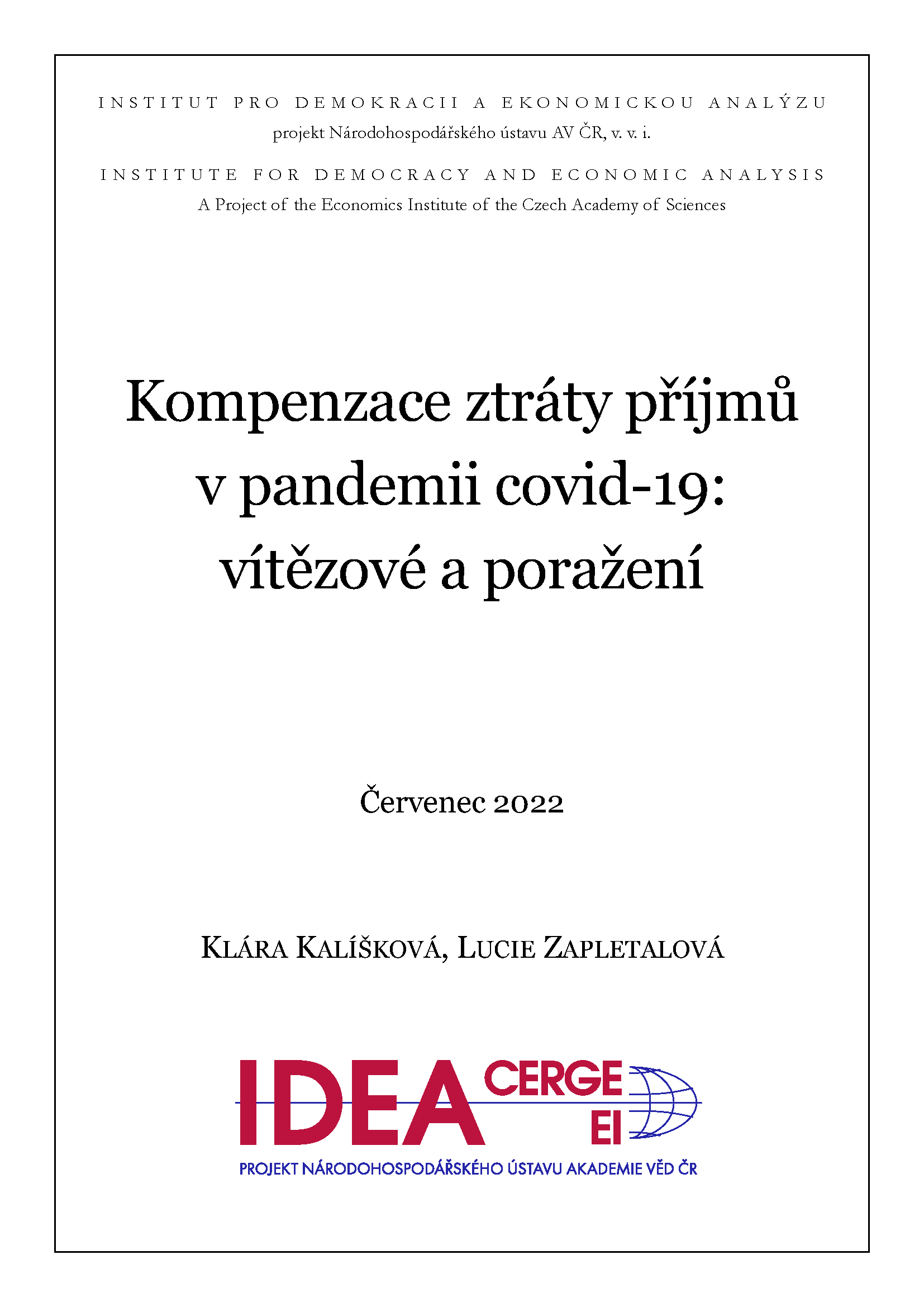 Kompenzace ztráty příjmů v pandemii covid-19: vítězové a poražení